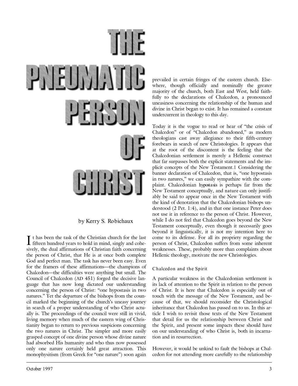 The Pneumatic Person of Christ