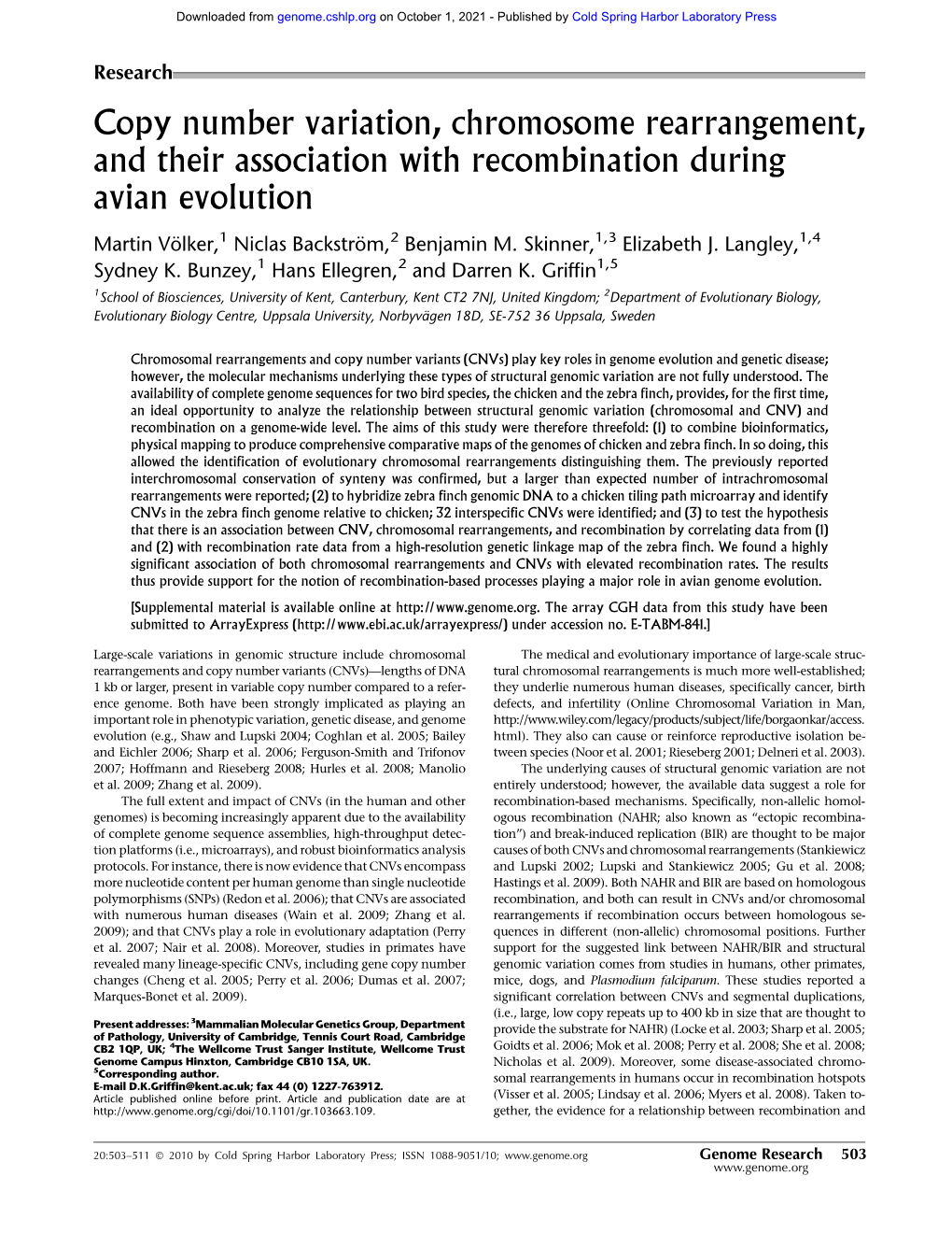 Copy Number Variation, Chromosome Rearrangement, and Their Association with Recombination During Avian Evolution