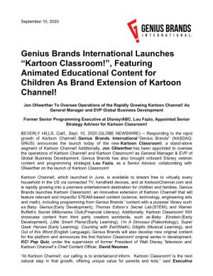 Genius Brands International Launches “Kartoon Classroom!”, Featuring Animated Educational Content for Children As Brand Extension of Kartoon Channel!