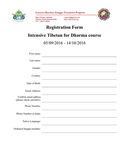 Registration Form Intensive Tibetan for Dharma Course 05/09/2016 - 14/10/2016