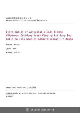 Distribution of Asteralobia Gall Midges (Diptera: Cecidomyiidae) Causing Axillary Bud Galls on Ilex Species (Aquifoliaceae) in Japan