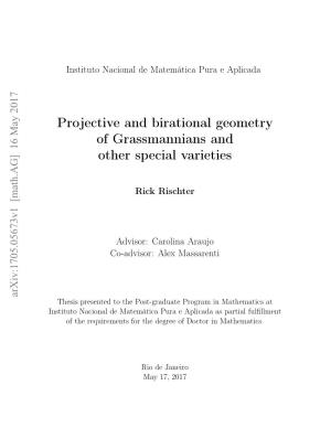 Projective and Birational Geometry of Grassmannians and Other Special Varieties