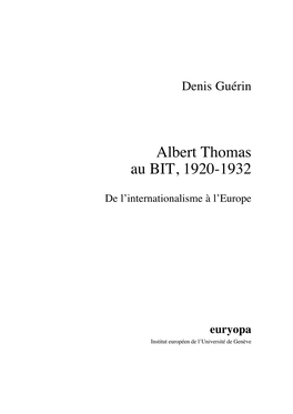 Albert Thomas Au BIT, 1920-1932