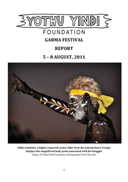 Garma Festival Report 5 – 8 August, 2011