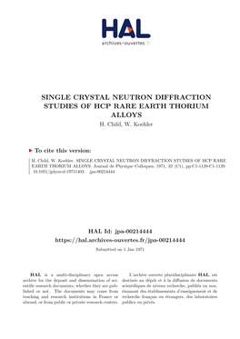 Single Crystal Neutron Diffraction Studies of Hcp Rare Earth Thorium Alloys H