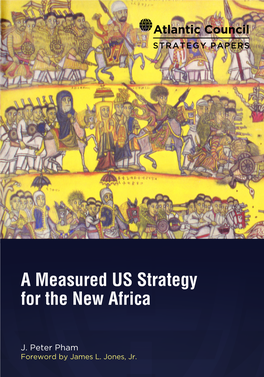 A Measured US Strategy for the New Africa