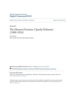 The Monroe Doctrine: Openly Defensive (1800-1824)