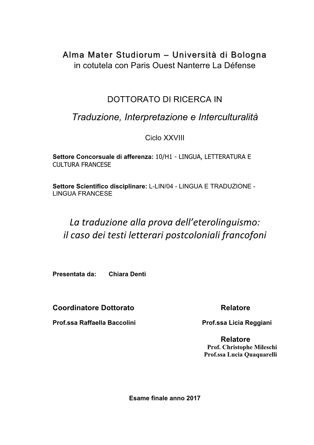 La Traduzione Alla Prova Dell'eterolinguismo: Il Caso Dei Testi