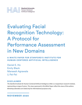 Evaluating Facial Recognition Technology: a Protocol for Performance Assessment in New Domains
