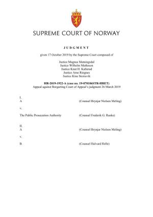 JUDGMENT Given 17 October 2019 by the Supreme Court Composed Of