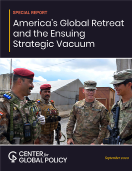America's Global Retreat and the Ensuing Strategic Vacuum