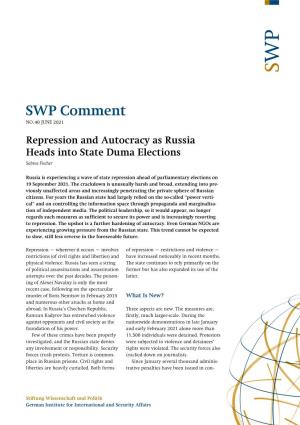 Repression and Autocracy As Russia Heads Into State Duma Elections Sabine Fischer