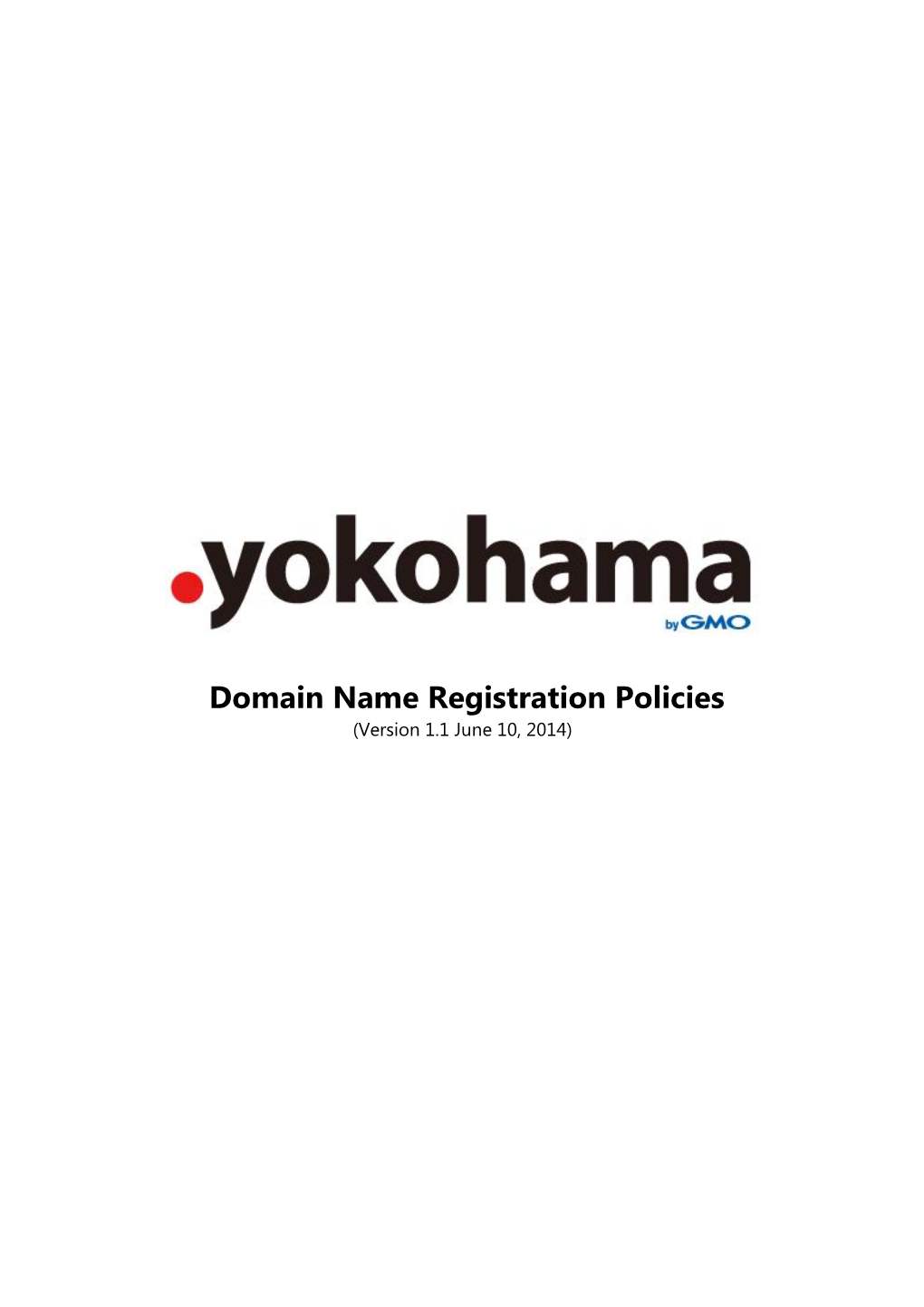 Yokohama Domain Name Registration Policies