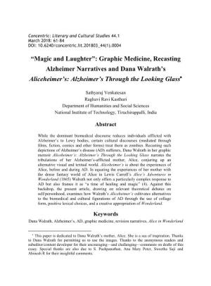Graphic Medicine, Recasting Alzheimer Narratives and Dana Walrath’S Aliceheimer’S: Alzheimer’S Through the Looking Glass