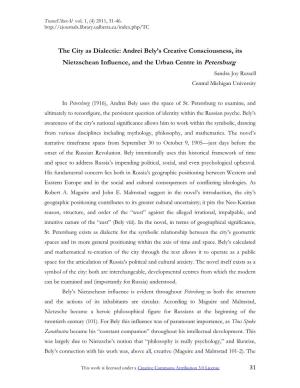 Andrei Bely's Creative Consciousness, Its Nietzschean Influence, and The