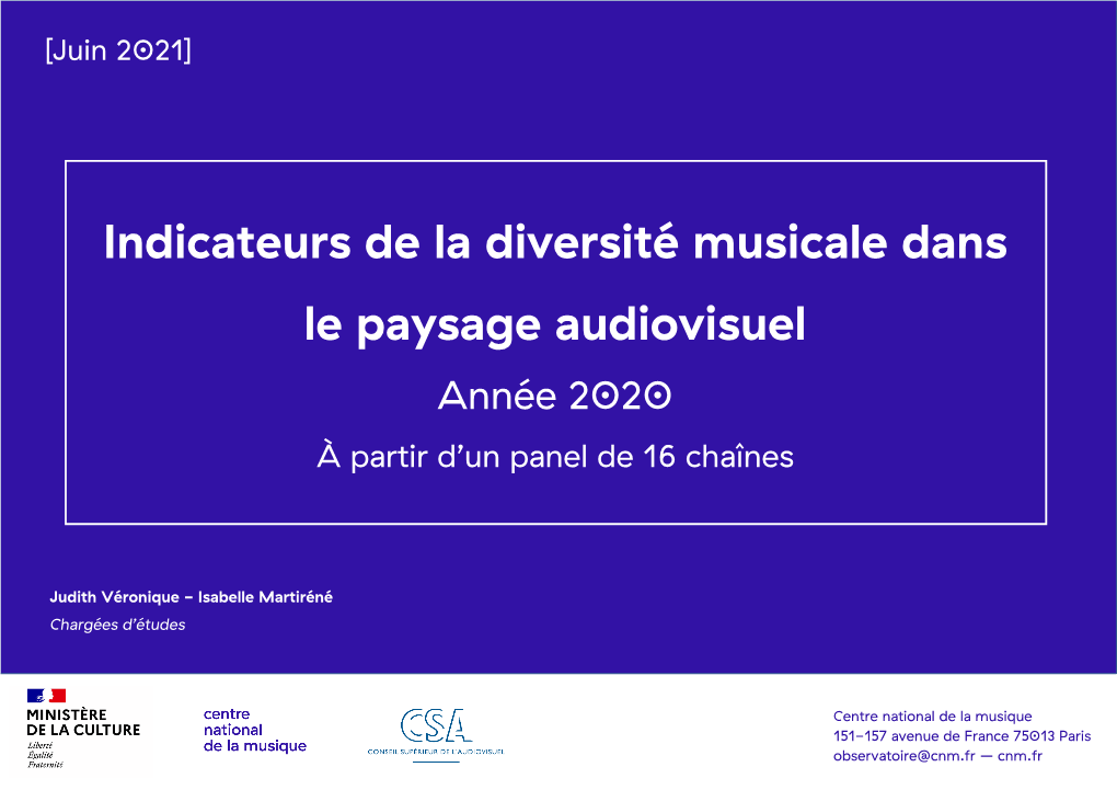 Indicateurs De La Diversité Musicale Dans Le Paysage Audiovisuel Année 2020 À Partir D’Un Panel De 16 Chaînes