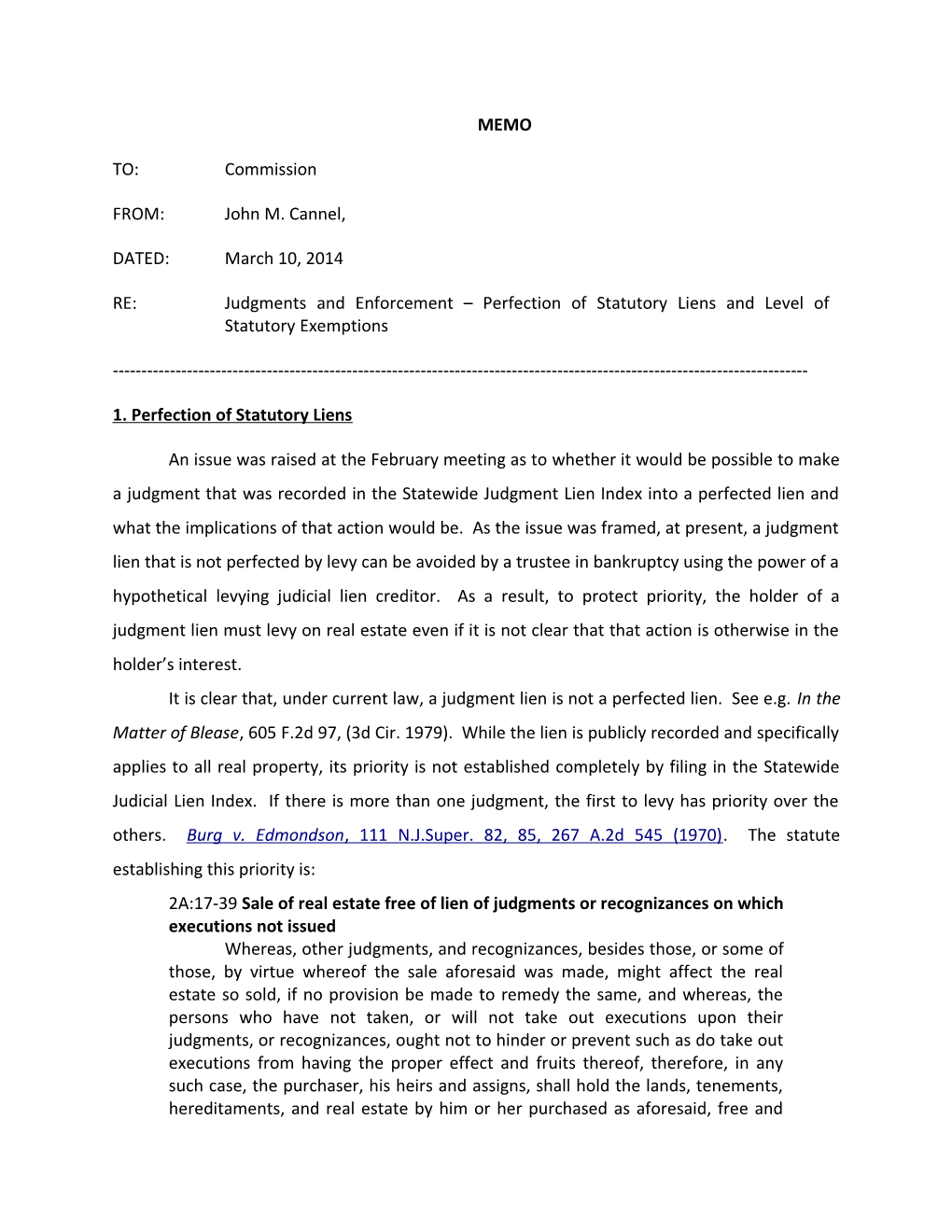 RE: Judgments and Enforcement Perfection of Statutory Liens and Level of Statutory Exemptions