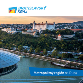 Metropolitný Región Na Dunaji Obsah