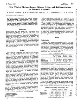 Field Trial of Methoxyflurane, Nitrous Oxide, and Trichloroethylene As Obstetric Analgesics Br Med J: First Published As 10.1136/Bmj.3.5665.263 on 2 August 1969