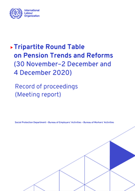 Tripartite Round Table on Pension Trends and Reforms (30 November–2 December and 4 December 2020)