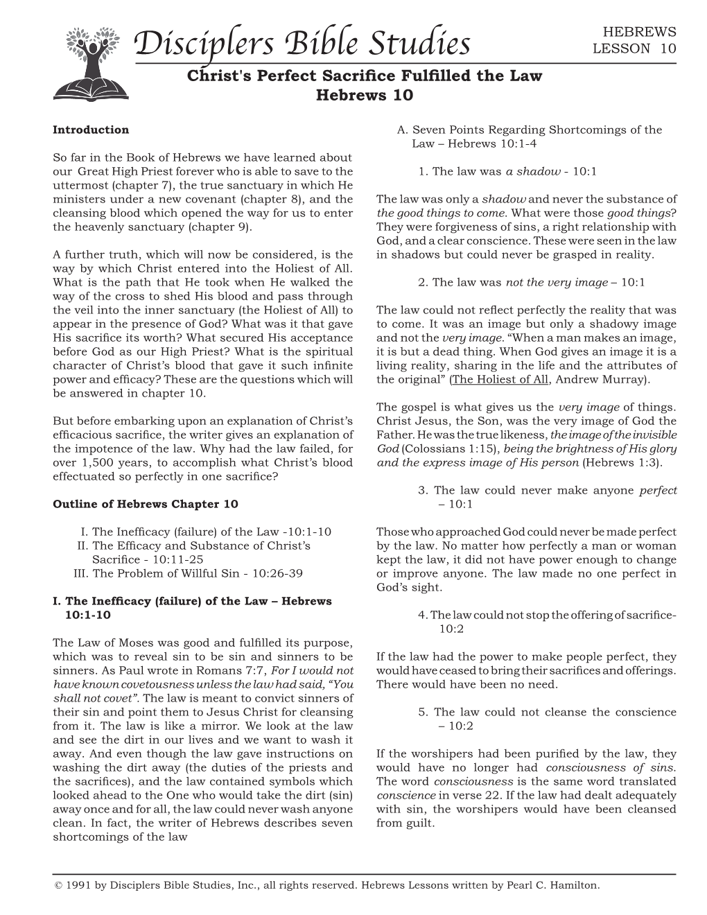 Disciplers Bible Studies LESSON 10 Christ's Perfect Sacrifice Fulfilled the Law Hebrews 10