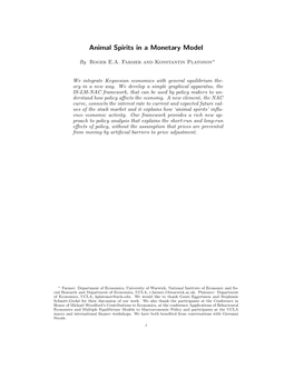 Animal Spirits in a Monetary Model