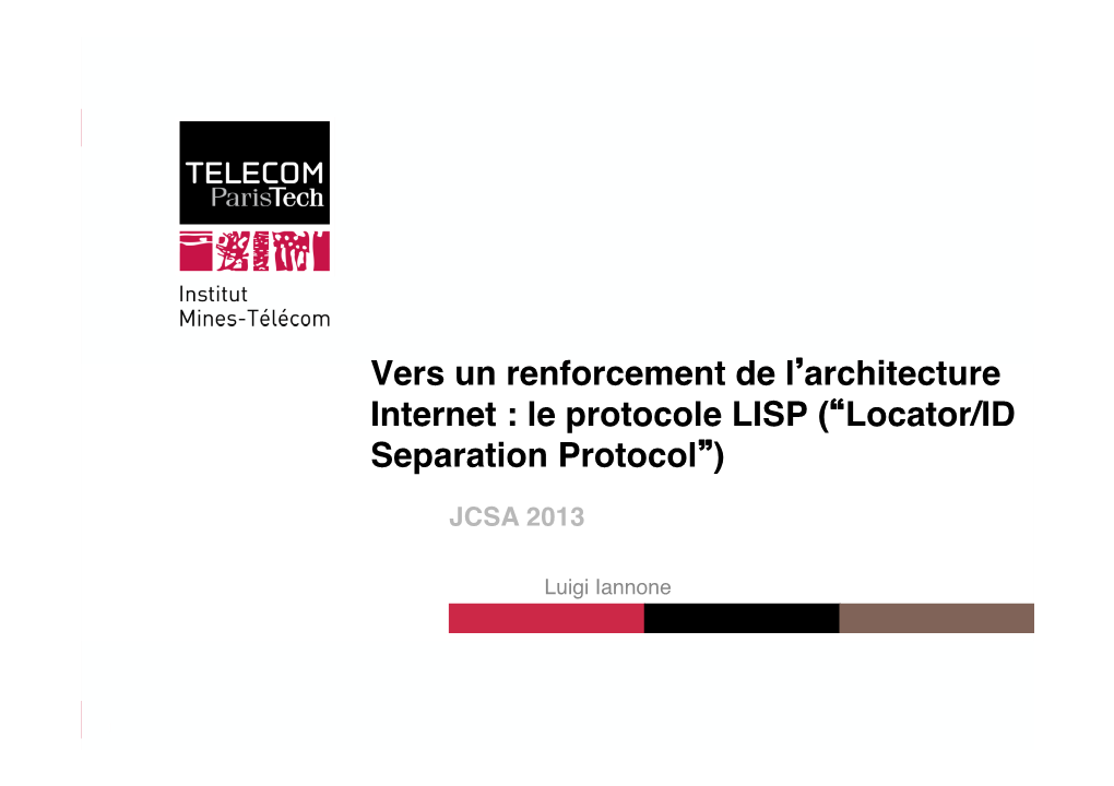 Le Protocole LISP ( Locator/ID Separation Protocol )