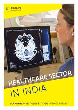 Healthcare Sector in India Flanders Investment & Trade Market Survey