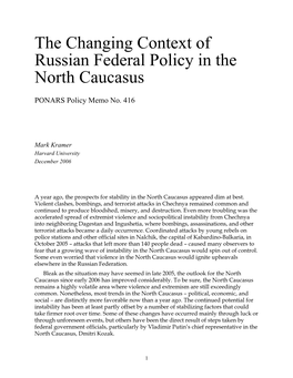 The Changing Context of Russian Federal Policy in the North Caucasus