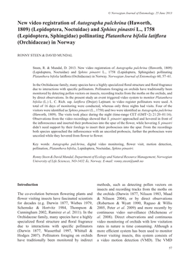 Lepidoptera, Noctuidae) and Sphinx Pinastri L., 1758 (Lepidoptera, Sphingidae) Pollinating Platanthera Bifolia Latiflora (Orchidaceae) in Norway