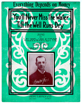 Youll-Never-Miss-The-Water-Till-The-Well-Runs-Dry SHEET MUSIC