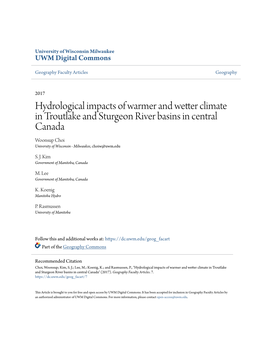 Hydrological Impacts of Warmer and Wetter Climate in Troutlake and Sturgeon River Basins in Central Canada