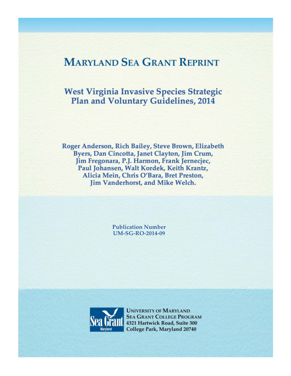 West Virginia Invasive Species Strategic Plan and Voluntary Guidelines, 2014