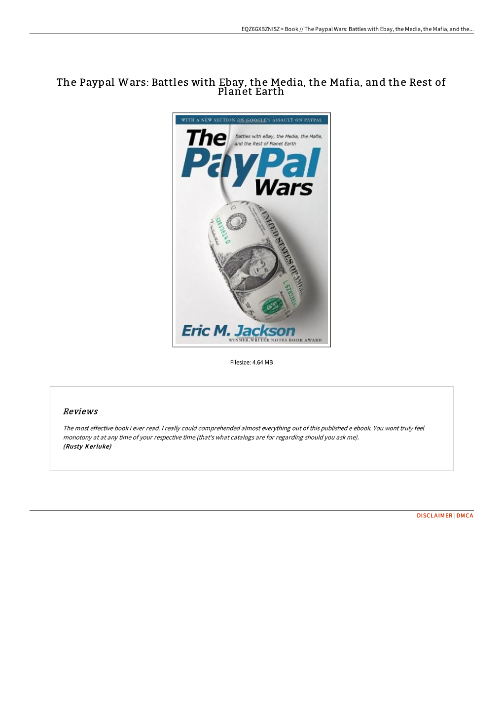 Read Ebook \\ the Paypal Wars: Battles with Ebay, the Media, The