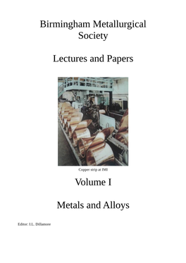 Birmingham Metallurgical Society Lectures and Papers