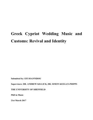Greek Cypriot Wedding Music and Customs: Revival and Identity
