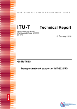 ITU-T Technical Report TELECOMMUNICATION STANDARDIZATION SECTOR of ITU (9 February 2018)