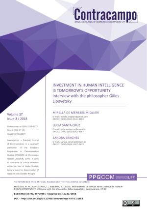 INVESTMENT in HUMAN INTELLIGENCE IS TOMORROW's OPPORTUNITY: Interview with the Philosopher Gilles Lipovetsky
