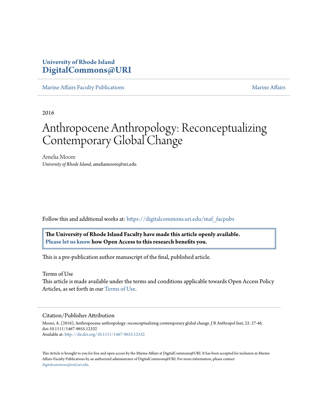 Anthropocene Anthropology: Reconceptualizing Contemporary Global Change Amelia Moore University of Rhode Island, Ameliamoore@Uri.Edu