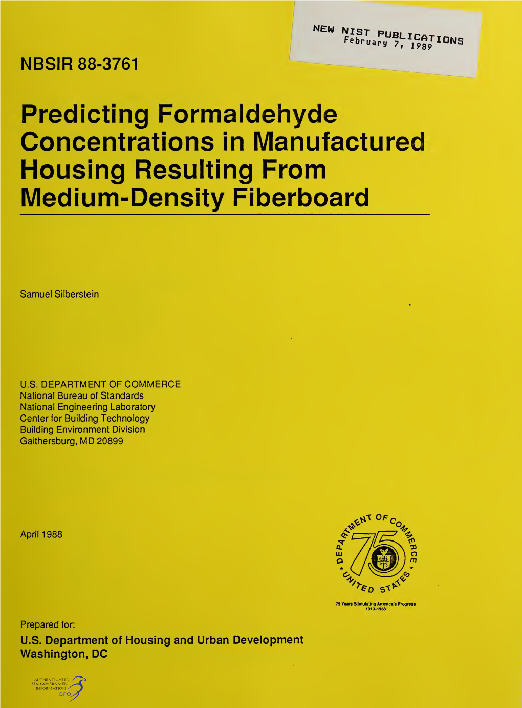 Predicting Formaldehyde Concentrations in Manufactured Housing Resulting from Medium-Density Fiberboard