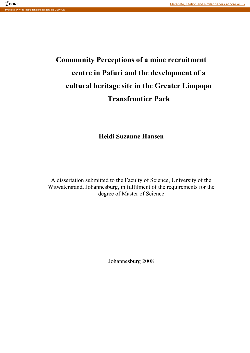 Community Perceptions of a Mine Recruitment Centre in Pafuri and the Development of a Cultural Heritage Site in the Greater Limpopo Transfrontier Park