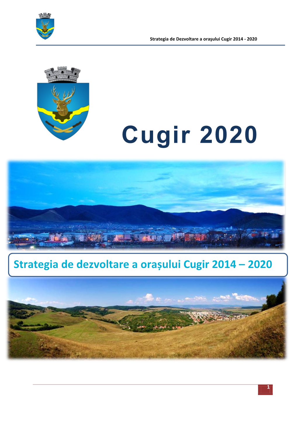 Strategia De Dezvoltare a Orașului Cugir 2014 – 2020