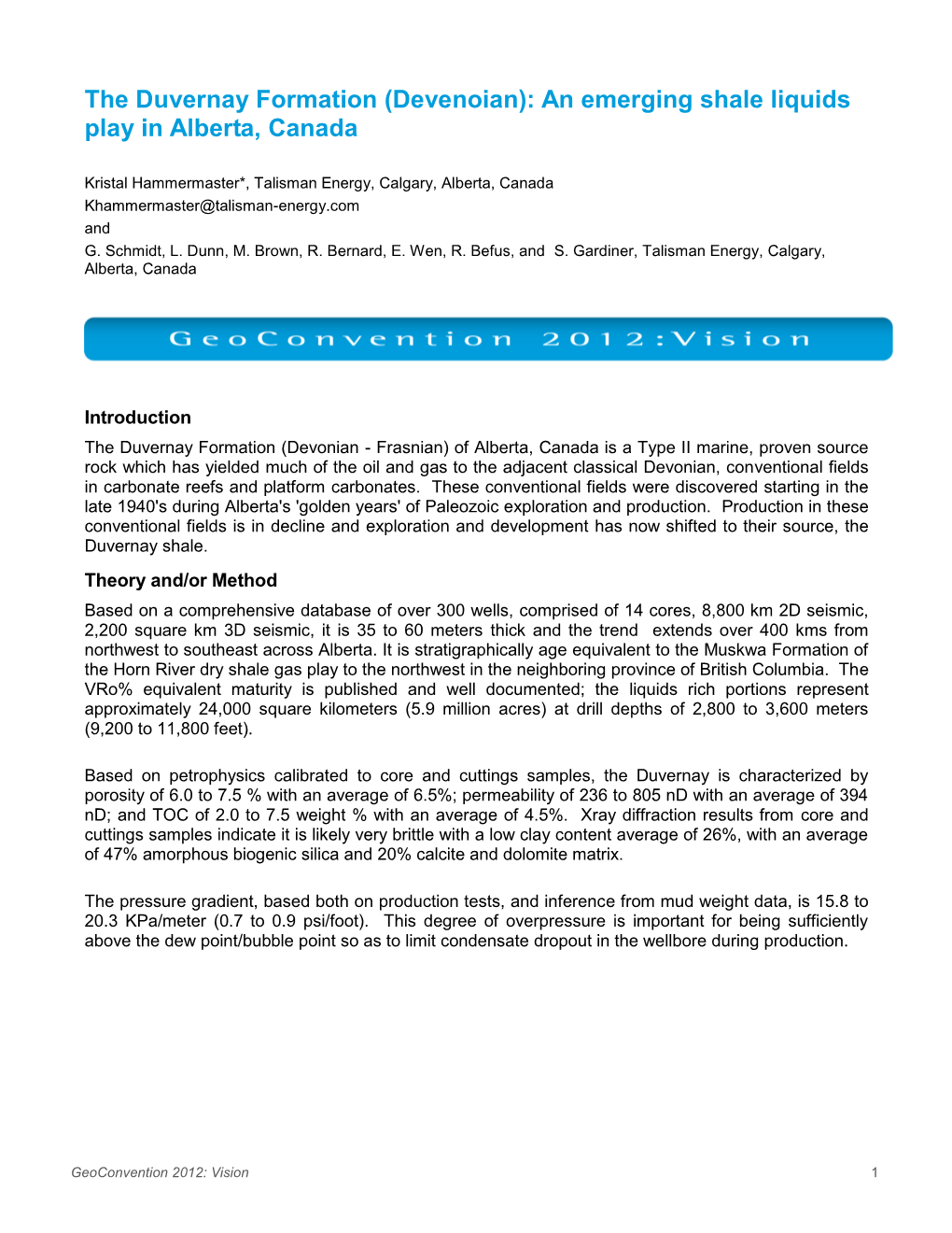 The Duvernay Formation (Devenoian): an Emerging Shale Liquids Play in Alberta, Canada