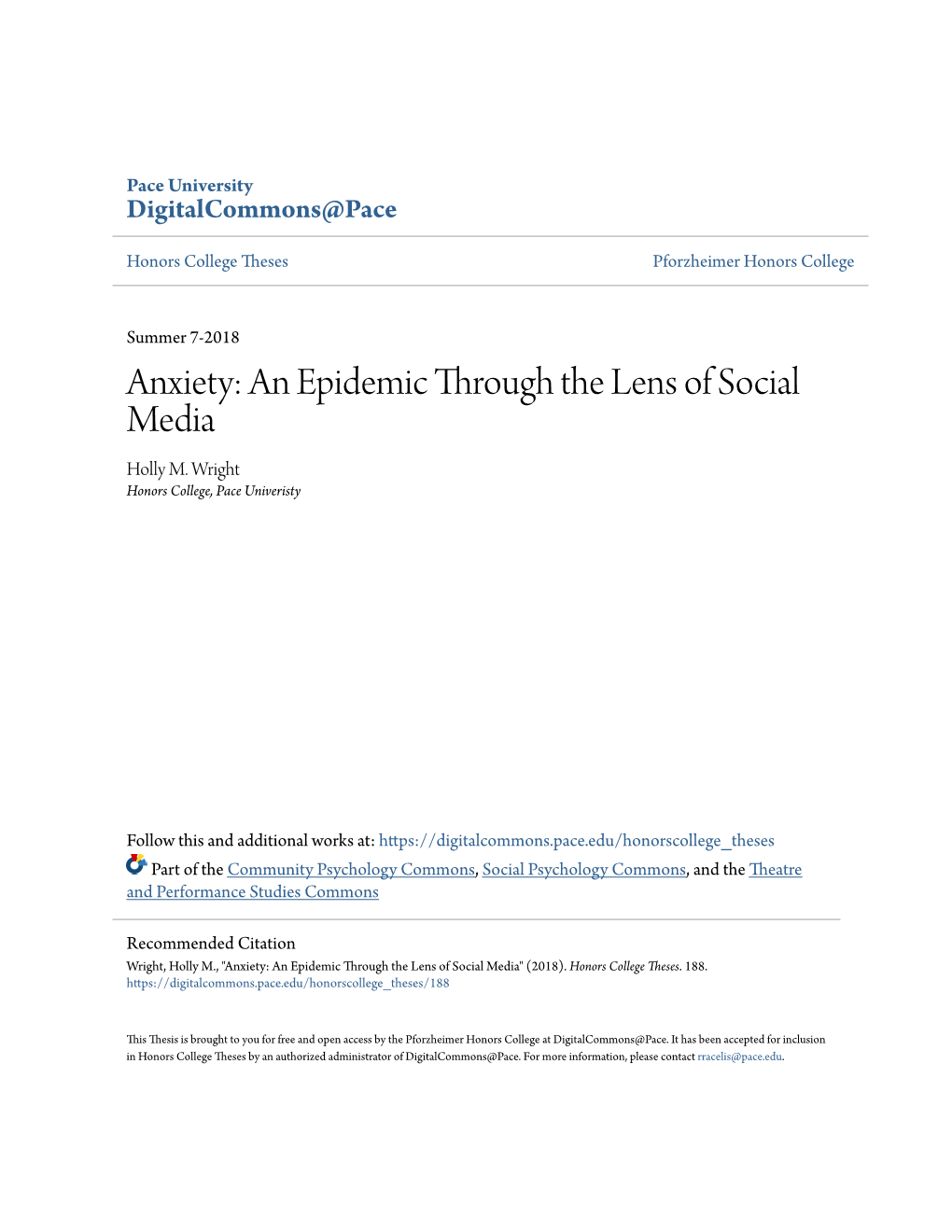 Anxiety: an Epidemic Through the Lens of Social Media Holly M