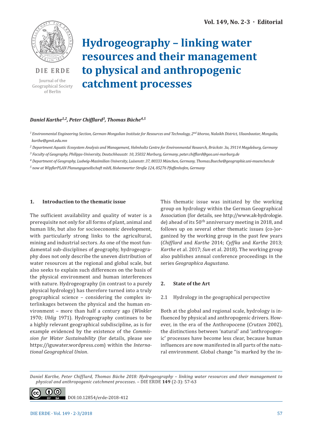 Hydrogeography – Linking Water Resources and Their Management to Physical and Anthropogenic Catchment Processes