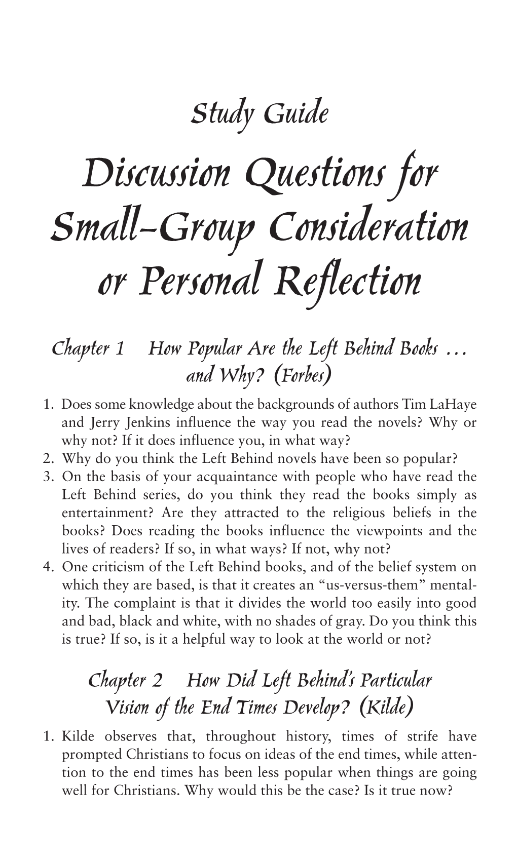 Discussion Questions for Small-Group Consideration Or Personal Reflection