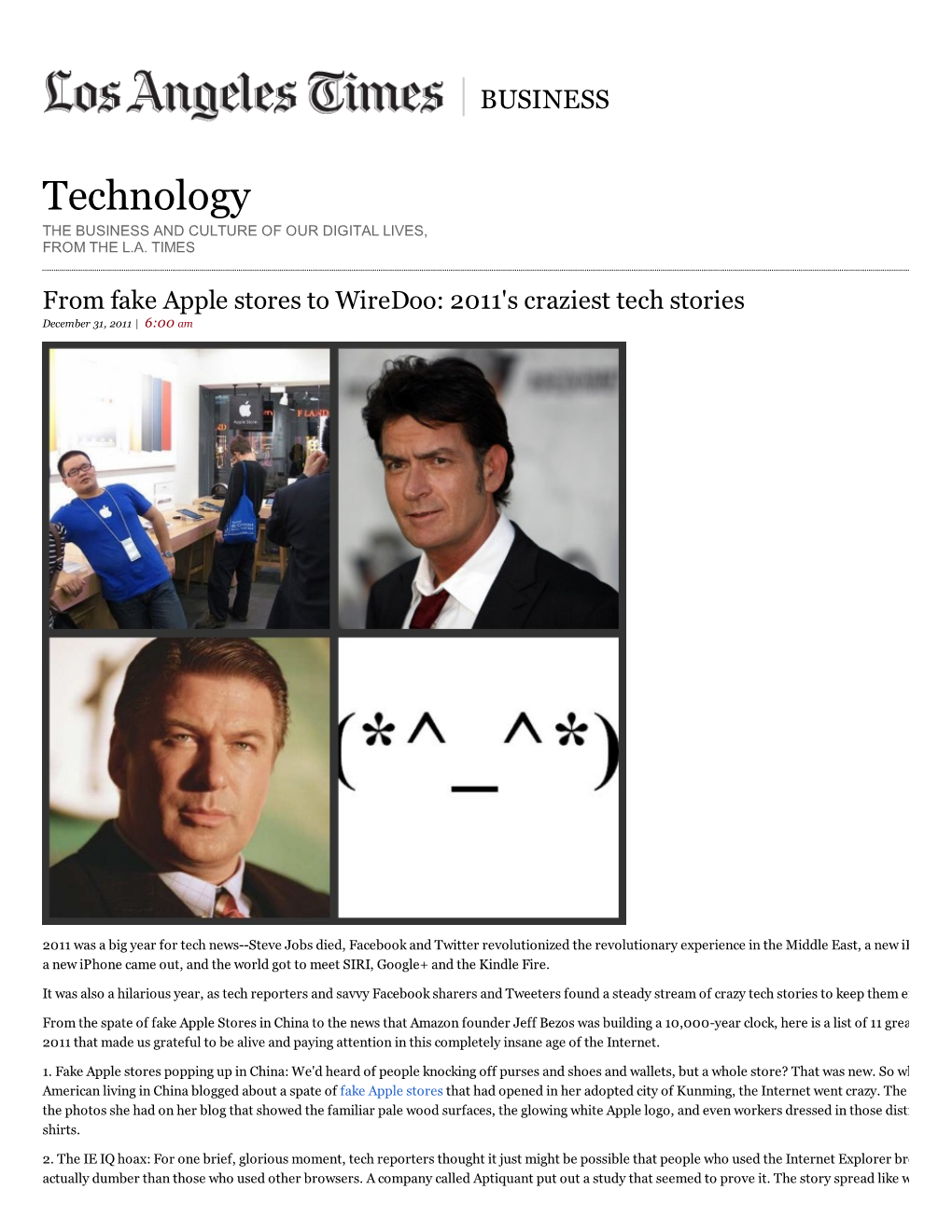 From Fake Apple Stores to Wiredoo: 2011'S Craziest Tech Stories December 31, 2011 | 6:00 Am