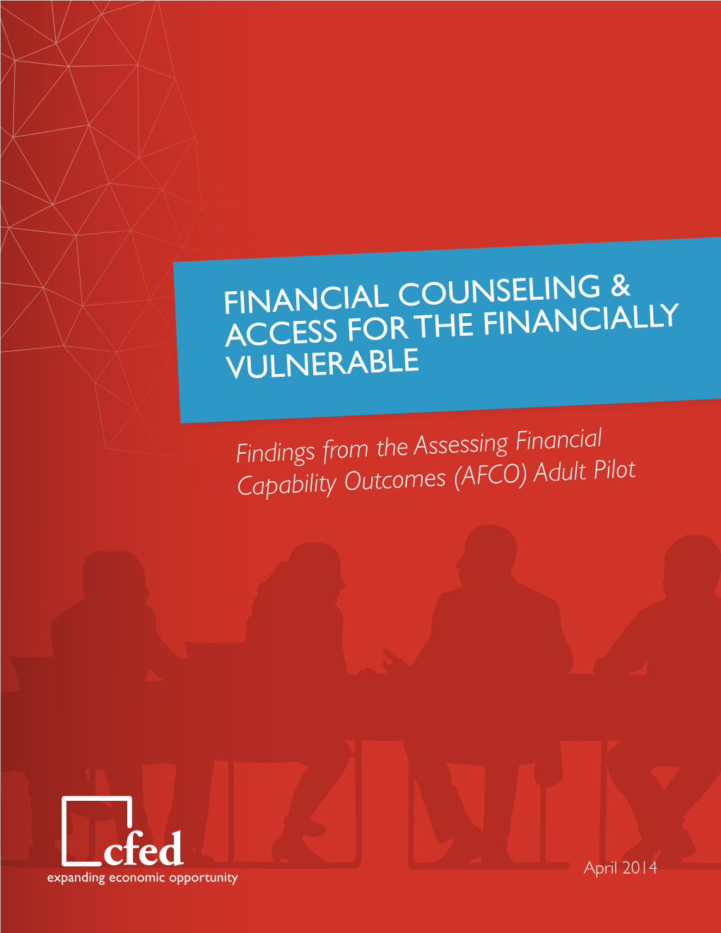 Financial Counseling and Access for the Financially Vulnerable