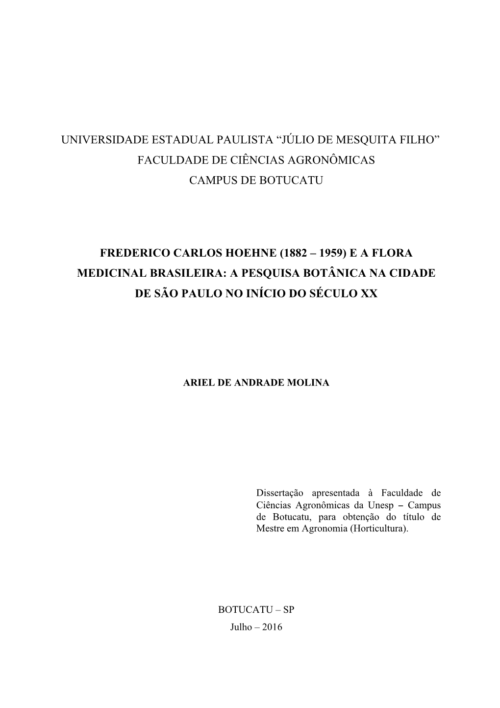 Universidade Estadual Paulista “Júlio De Mesquita Filho” Faculdade De Ciências Agronômicas Campus De Botucatu