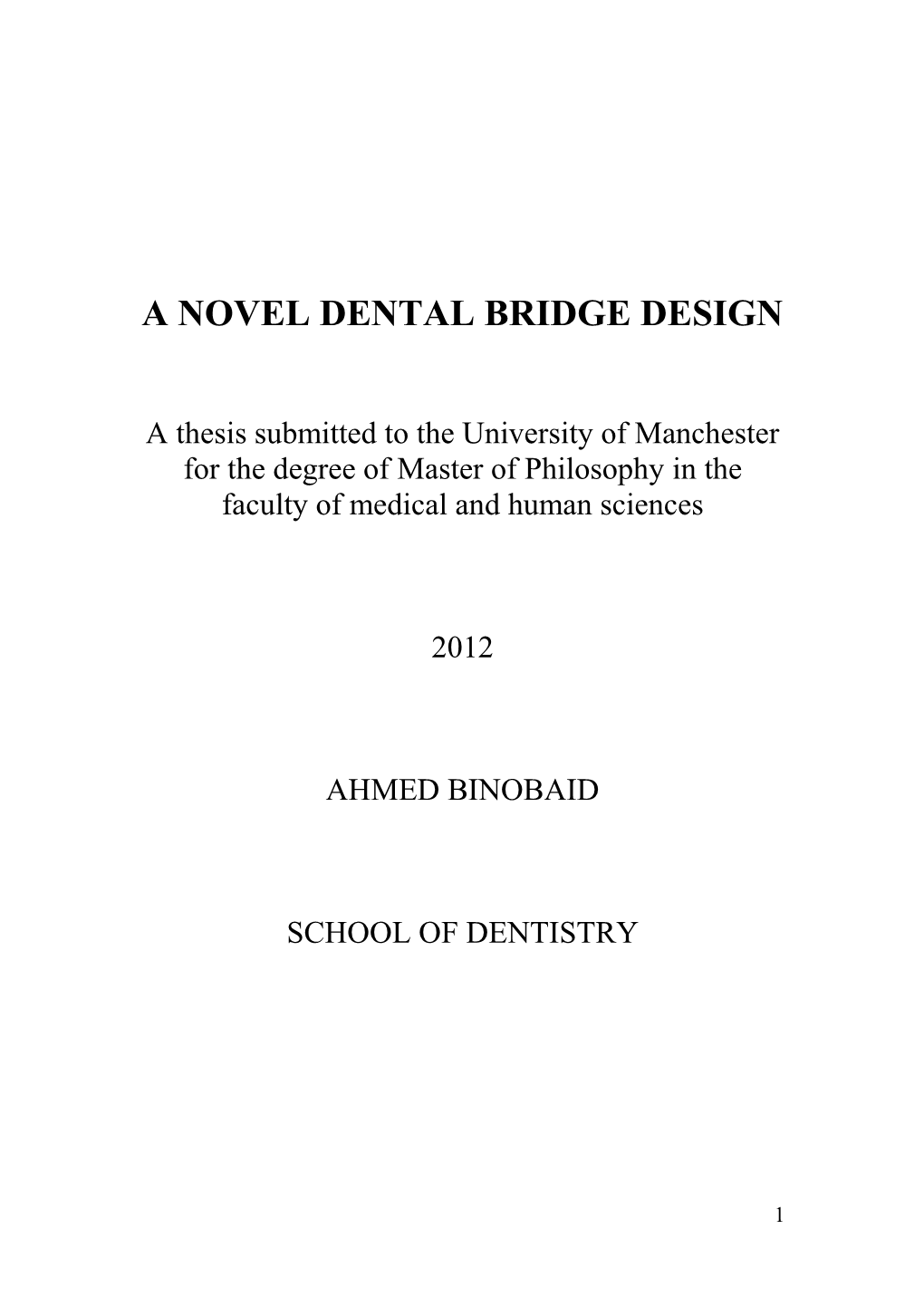 A Novel Dental Bridge Design
